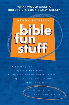 Bible Fun Stuff 0842336184 Book Cover