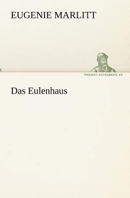 Das Eulenhaus [German] 3842409168 Book Cover