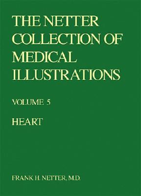 The Heart (Netter Collection of Medical Illustr... 0914168851 Book Cover