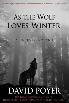 As The Wolf Loves Winter 1937997405 Book Cover