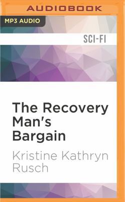 The Recovery Man's Bargain: A Retrieval Artist ... 1536646083 Book Cover