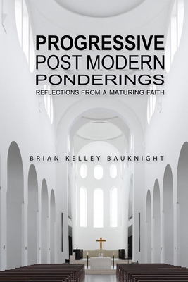 Progressive Post-Modern Ponderings            Book Cover