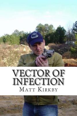 Vector Of Infection 1514126249 Book Cover