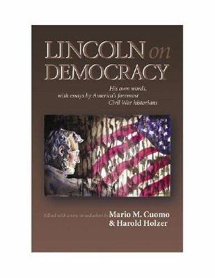 Lincoln on Democracy 0823223434 Book Cover