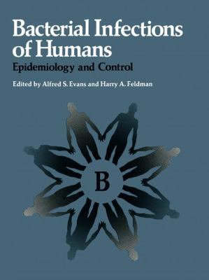 Bacterial Infections of Humans: Epidemiology an... 1475711425 Book Cover