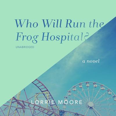 Who Will Run the Frog Hospital? 1982632178 Book Cover