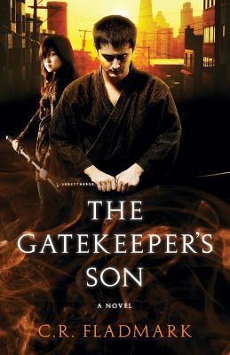 The Gatekeeper's Son: Book One of The Gatekeepe... 0993777600 Book Cover