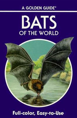 Bats of the World 0307240800 Book Cover