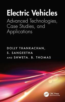 Electric Vehicles: Advanced Technologies, Case ... 1041000839 Book Cover