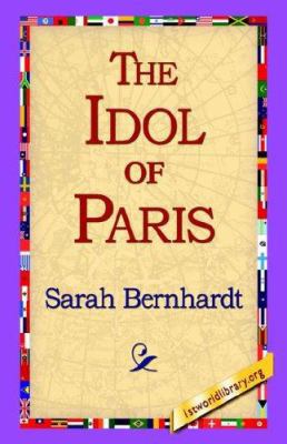 The Idol of Paris 1421804867 Book Cover