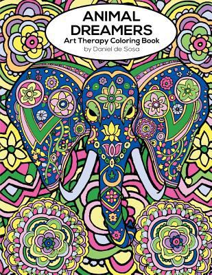 Animal Dreamers: Art Therapy Coloring Book 099322251X Book Cover