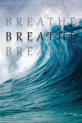 breathe 1948747022 Book Cover