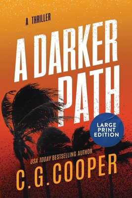 A Darker Path: Large Print Edition B0DQDD544T Book Cover