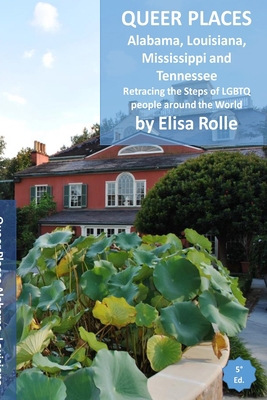 Queer Places: Central Time Zone (Alabama, Louis... 1006390960 Book Cover