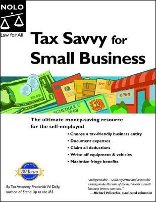 Tax Savvy for Small Business: Year-Round Tax St... 1413303919 Book Cover