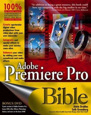 Adobe Premiere Pro Bible 0764542265 Book Cover