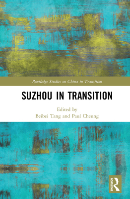 Suzhou in Transition 0367439905 Book Cover