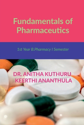 Fundamentals of Pharmaceutics: for 1st Year B.P... B0D9M6JWY1 Book Cover