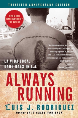 Always Running: La Vida Loca: Gang Days in L.A. B007CLV1G2 Book Cover