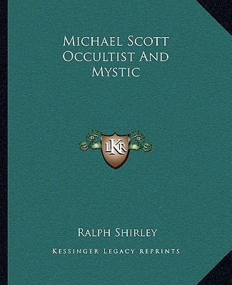 Michael Scott Occultist And Mystic 1162862645 Book Cover