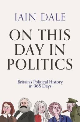 On This Day in Politics 1838954759 Book Cover