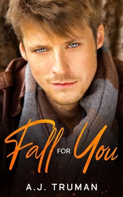 Fall for You B08KQDYJP3 Book Cover