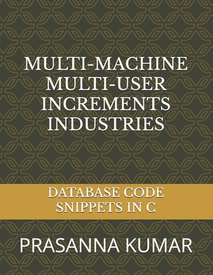 Multi-Machine Multi-User Increments Industries:... B0F66LZDYQ Book Cover