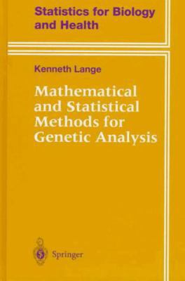 Mathematical And Statistical Methods For Geneti... 0387949097 Book Cover