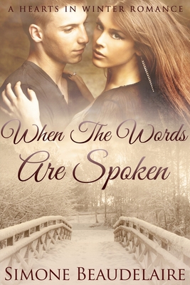 When The Words Are Spoken: Large Print Edition [Large Print] 1034405624 Book Cover