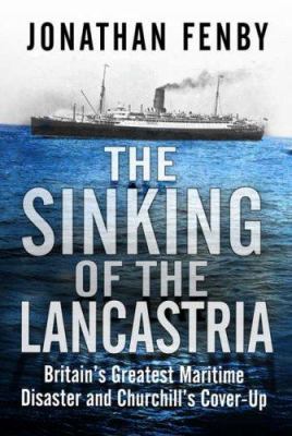The Sinking of the 'Lancastria : Britain's Grea... 0743259300 Book Cover