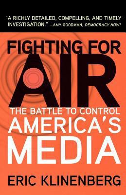 Fighting for Air: The Battle to Control America... 080508729X Book Cover