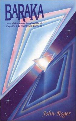 Baraka: Una divina esencia extendida del espíri... [Spanish] 091482984X Book Cover