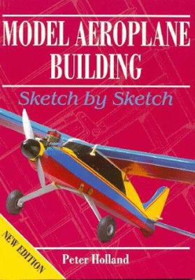 Model Aeroplane (Airplane) Building: Sketch by ... 1854861484 Book Cover