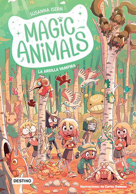 Magic Animals 3: La Ardilla Vampira (Cómic) / M... [Spanish] 6073928645 Book Cover