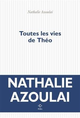 Toutes les vies de Théo [French] 2818062888 Book Cover