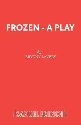 Frozen - A Play 057311126X Book Cover