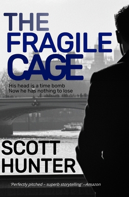 The Fragile Cage: Cameron Kyle 1 B0BJHFS7VZ Book Cover
