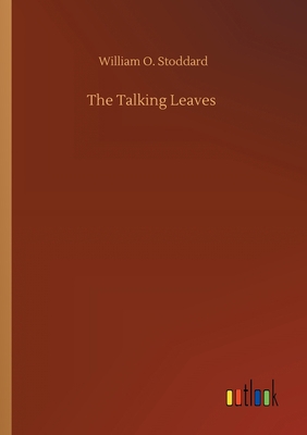 The Talking Leaves 3752422629 Book Cover