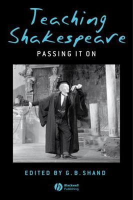 Teaching Shakespeare 1405140461 Book Cover