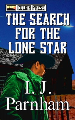 The Search for the Lone Star B0BBJLLLM6 Book Cover