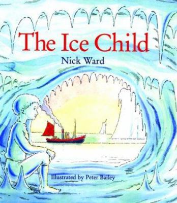 Ice Child 1843650045 Book Cover
