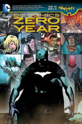 DC Comics: Zero Year (The New 52) 140124937X Book Cover