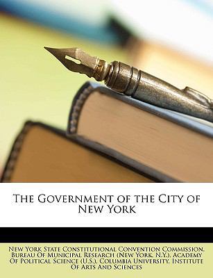 The Government of the City of New York 1147253315 Book Cover