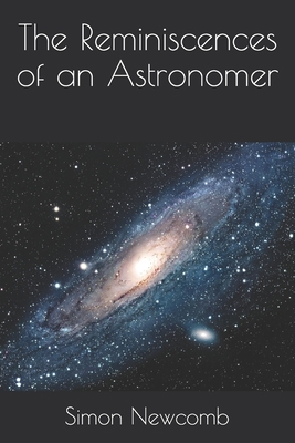 The Reminiscences of an Astronomer B08RRMT3DR Book Cover