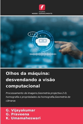 Olhos da máquina: desvendando a visão computaci... [Portuguese] 6206479471 Book Cover