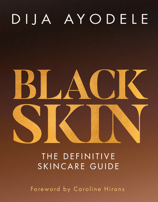 Black Skin: The Definitive Skincare Guide 0008464154 Book Cover