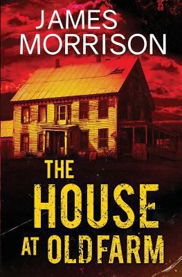 The House at Old Farm 178465244X Book Cover