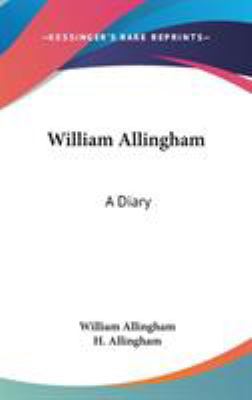 William Allingham: A Diary 0548218285 Book Cover