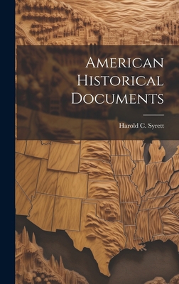 American Historical Documents 1022882392 Book Cover