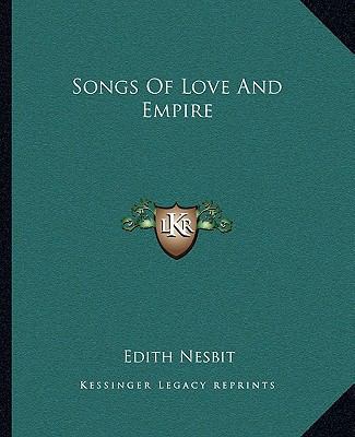 Songs Of Love And Empire 1162684755 Book Cover